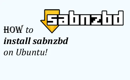 How to install sabnzbd on Ubuntu